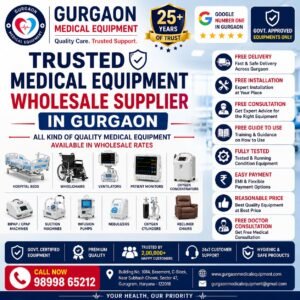 Trusted Medical Equipment Wholesale Supplier in Gurgaon